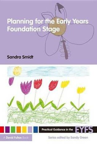 Cover of Planning for the Eyfs Smidt