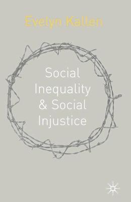 Book cover for Social Inequality and Social Injustice