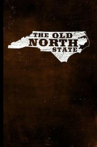 Cover of The Old North State