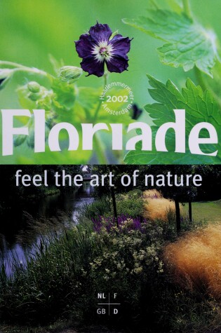 Cover of Floriade 2000: Feel the Art of Nature