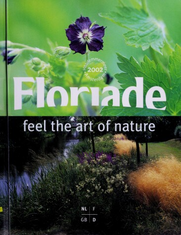 Book cover for Floriade 2000: Feel the Art of Nature