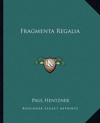 Book cover for Fragmenta Regalia