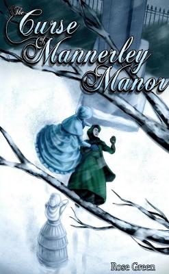Book cover for The Curse of Mannerley Manor
