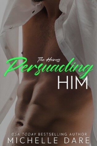 Cover of Persuading Him