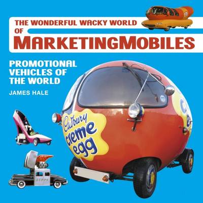 Book cover for The Wonderful Wacky World of Marketingmobiles