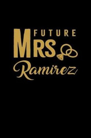 Cover of Future Mrs. Ramirez