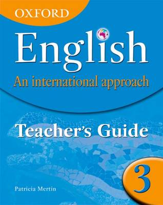 Book cover for Oxford English: An International Approach: Teacher's Guide 3