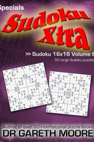 Cover of Sudoku 16x16 Volume 6