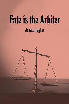 Book cover for Fate is the Arbiter