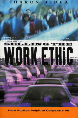 Cover of Selling the Work Ethic