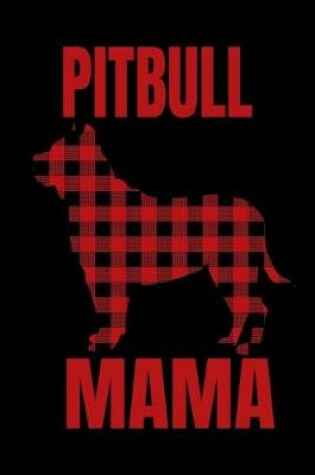 Cover of Pitbull Mama