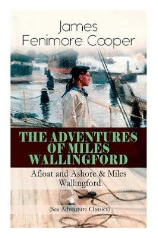 Cover of The Adventures of Miles Wallingford
