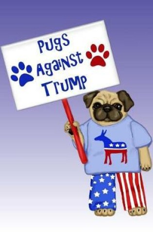 Cover of Pugs Against Trump