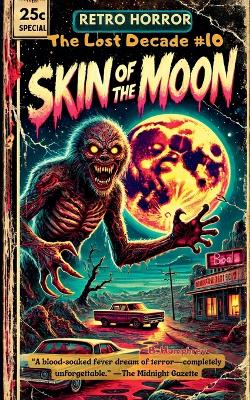 Cover of Skin of the Moon