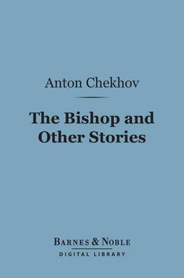 Book cover for The Bishop and Other Stories (Barnes & Noble Digital Library)