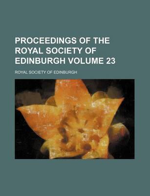 Book cover for Proceedings of the Royal Society of Edinburgh Volume 23