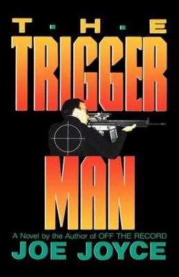 Book cover for The Trigger Man