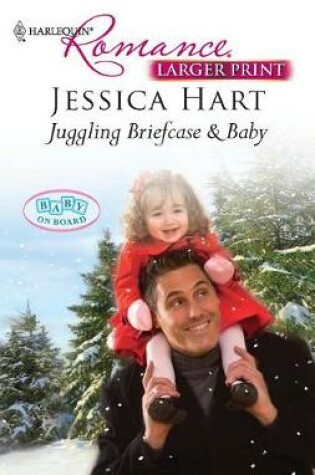 Cover of Juggling Briefcase & Baby