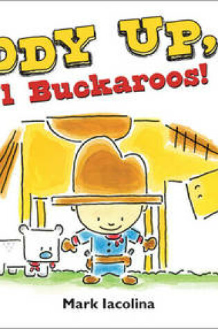 Cover of Giddy Up, Li'l Buckaroos!