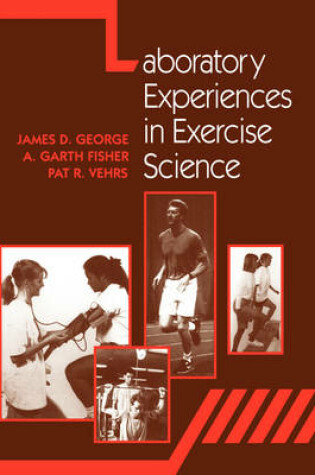Cover of Laboratory Experiences in Exercise Science