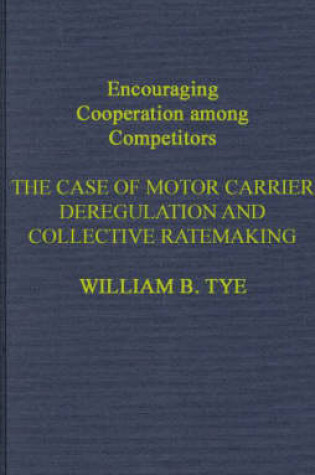 Cover of Encouraging Cooperation Among Competitors