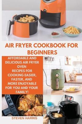 Book cover for Air Fryer Cookbook for Beginners