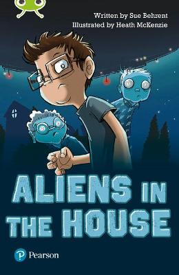 Book cover for Bug Club Independent Fiction Year Two Lime B Plus Aliens in the House