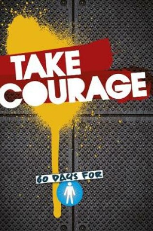 Cover of Take Courage