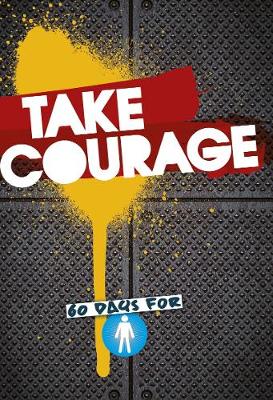 Book cover for Take Courage