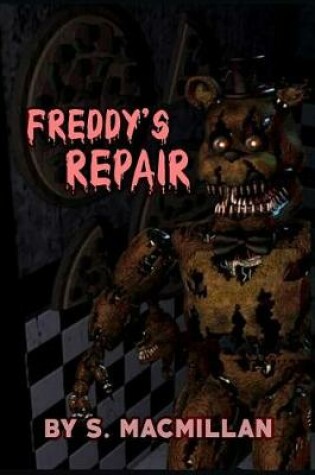 Cover of Freddy's Repair