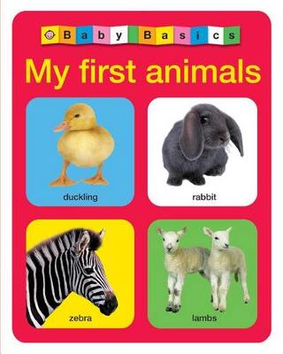 Cover of Baby Basics: My First Animals