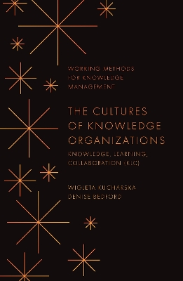 Cover of The Cultures of Knowledge Organizations