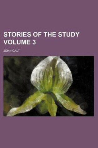 Cover of Stories of the Study Volume 3