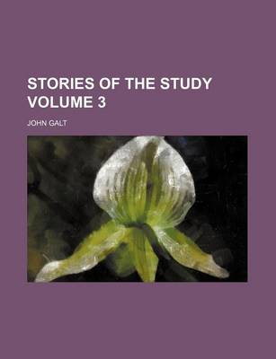 Book cover for Stories of the Study Volume 3