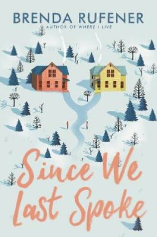 Cover of Since We Last Spoke