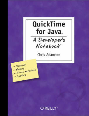 Book cover for QuickTime for Java - A Developer's Notebook