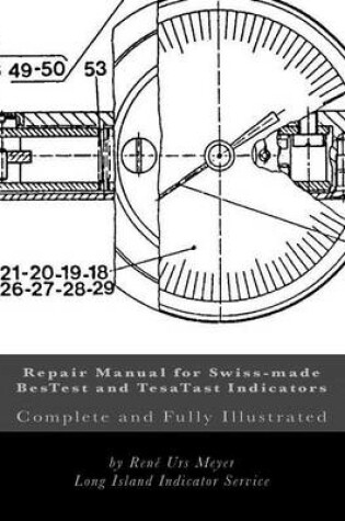 Cover of Repair Manual for Swiss-Made Bestest and Tesatast Indicators