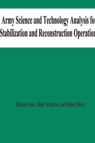 Cover of Army Science and Technology Analysis for Stabilization and Reconstruction Operations