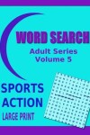 Book cover for Word Search Adult Series Volume 5