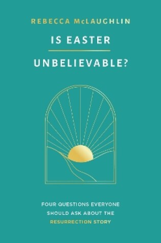 Cover of Is Easter Unbelievable?
