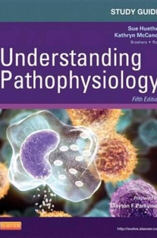 Cover of Study Guide for Understanding Pathophysiology - E-Book