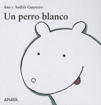 Book cover for Un Perro Blanco