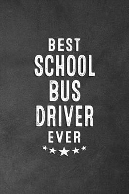 Book cover for Best School Bus Driver Ever