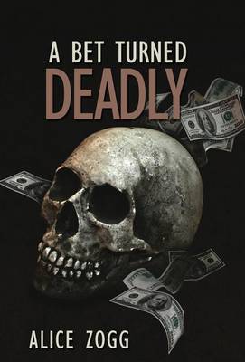 Book cover for A Bet Turned Deadly