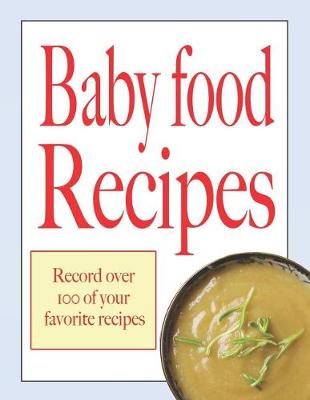 Cover of Baby food recipes