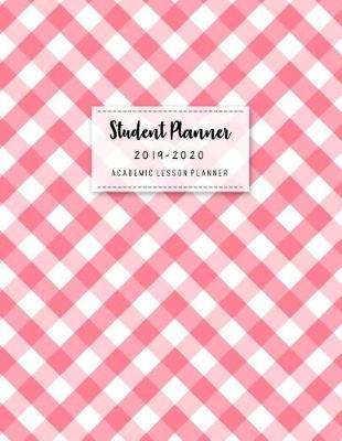 Book cover for Student & Academic Planner 2019-2020