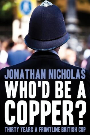 Cover of Who'd be a copper?