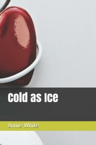 Cover of Cold as Ice