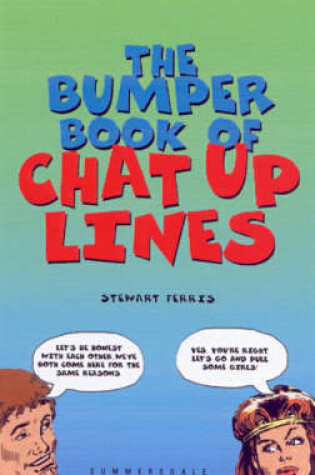 Cover of The Bumper Book of Chat-up Lines
