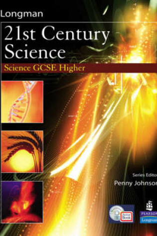 Cover of Science for 21st Century GCSE Single Science Higher Student Book & ActiveBook CD